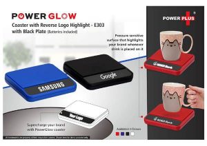 Power Glow Coaster With Logo Highlight E 303